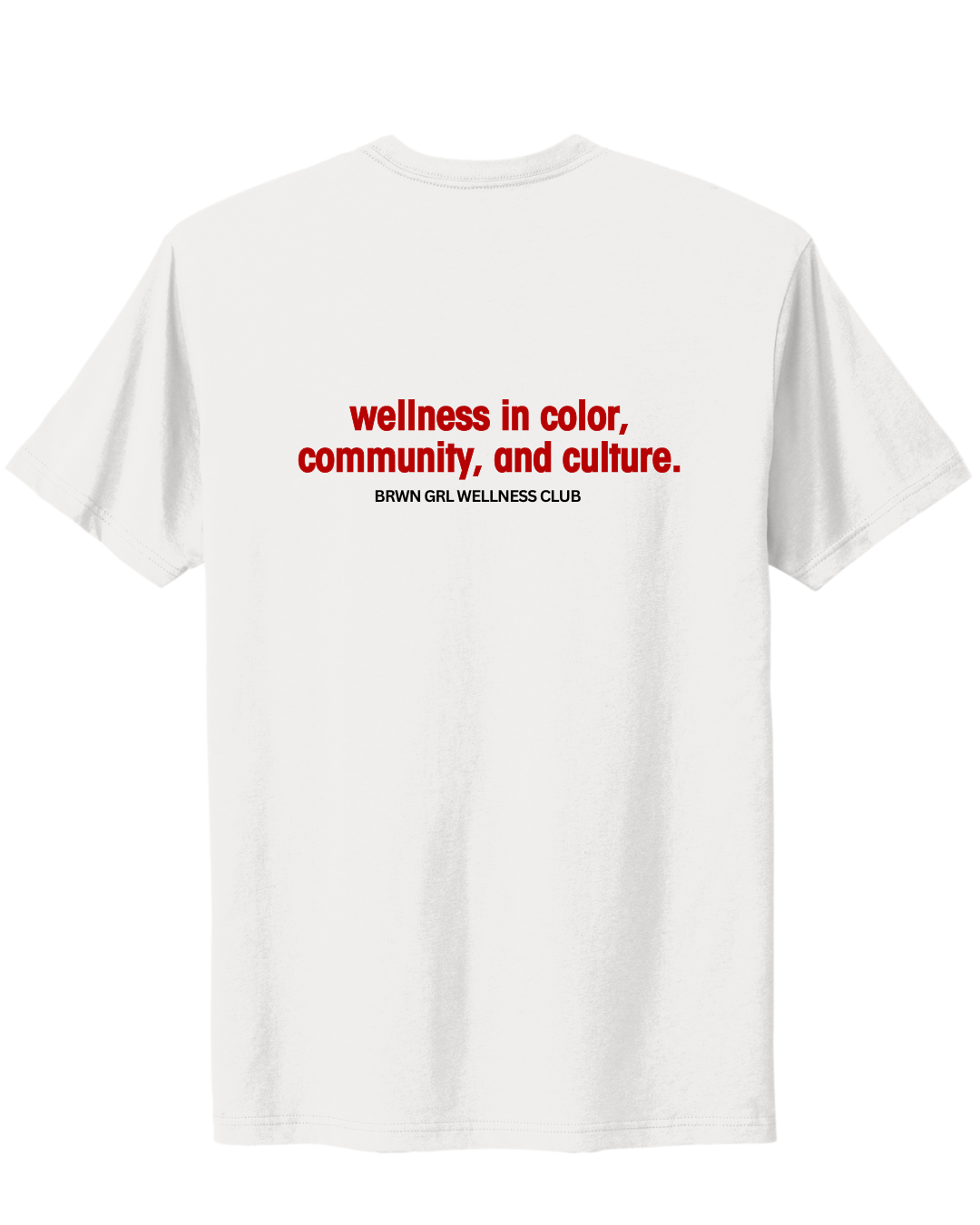 Brwn Girl Wellness Club Unisex t-shirt