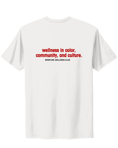 Brwn Girl Wellness Club Unisex t-shirt