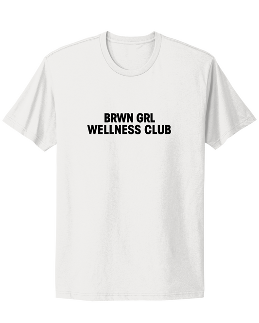 Brwn Girl Wellness Club Unisex t-shirt