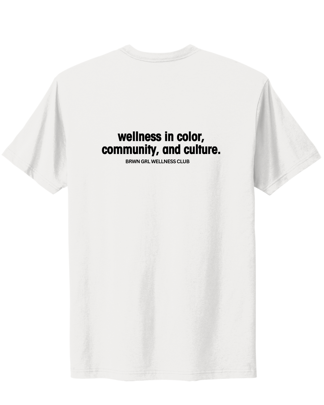 Brwn Girl Wellness Club Unisex t-shirt